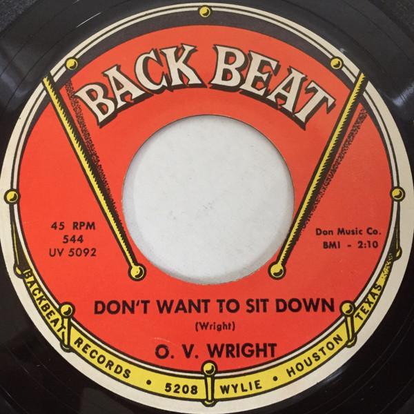 O.V. Wright - Don't Want To Sit Down
