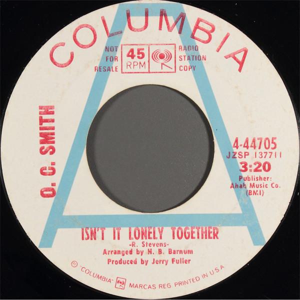 OC Smith - Isn't It Lonely Together