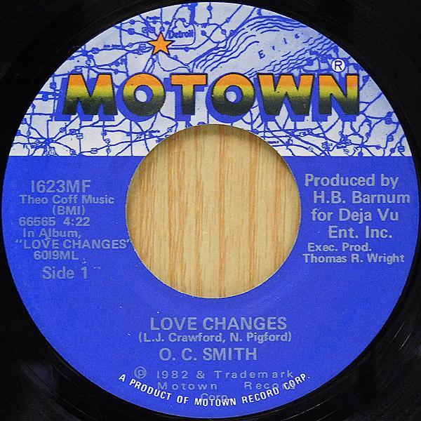 OC Smith - Love Changes / Got To Know