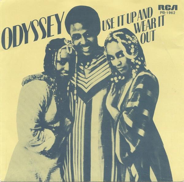 Odyssey (2) - Use It Up And Wear It Out