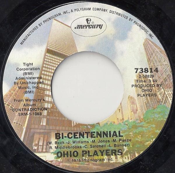 Ohio Players - Bi-Centennial / Who'd She Coo?