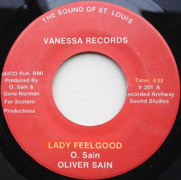 Oliver Sain - Lady Feelgood / Crusin' On Sunset