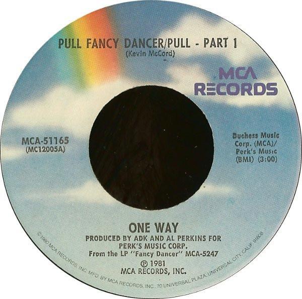 One Way - Pull Fancy Dancer / Pull