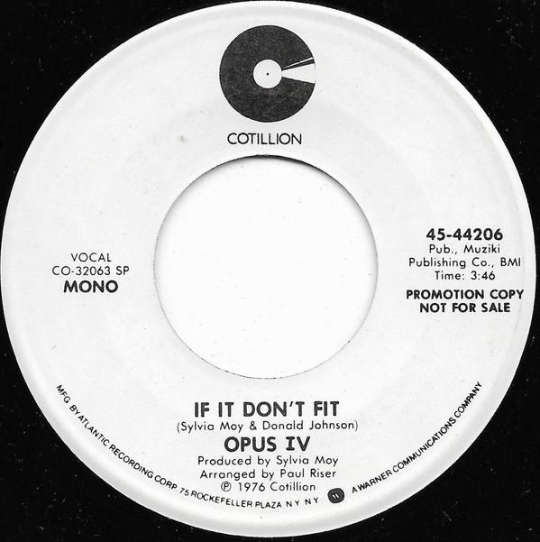 Opus IV - If It Don't Fit