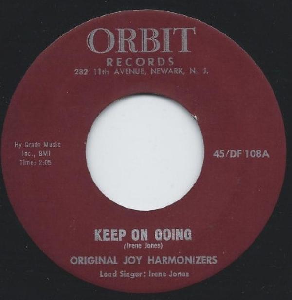 Original Joy Harmonizers - Keep On Going / Only One Way