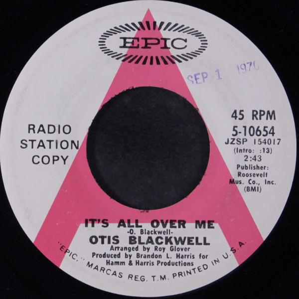 Otis Blackwell - It's All Over Me