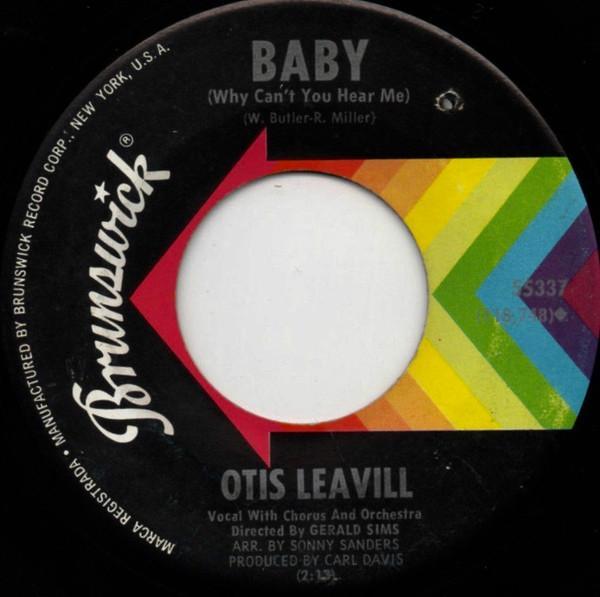 Otis Leavill - Can't Stop Loving You / Baby (Why Can't You Hear Me)