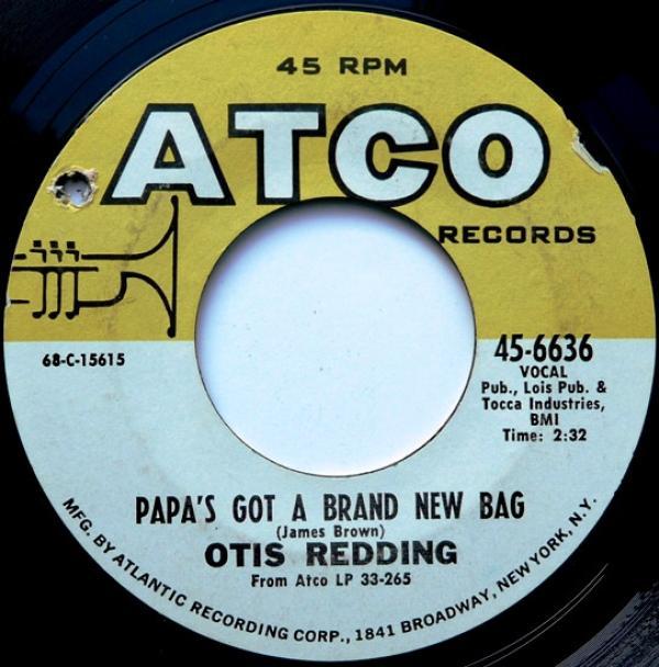 Otis Redding - Papa's Got A Brand New Bag / Direct Me