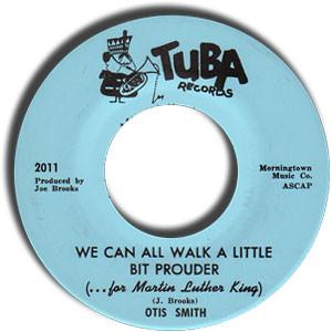 Otis Smith (7) - We Can All Walk A Little Bit Prouder (...for Martin Luther King)