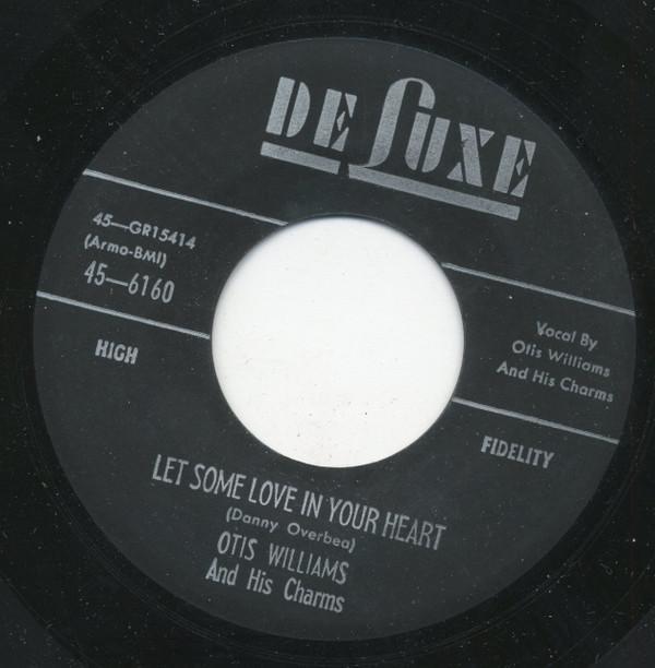 Otis Williams & The Charms - Let Some Love In Your Heart / Baby-O