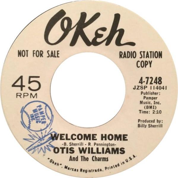 Otis Williams & The Charms - Welcome Home / I Got Loving