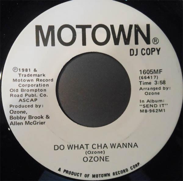 Ozone (5) - Do What Cha Wanna