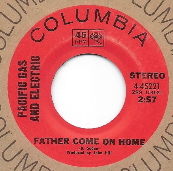 Pacific Gas & Electric - Father Come On Home
