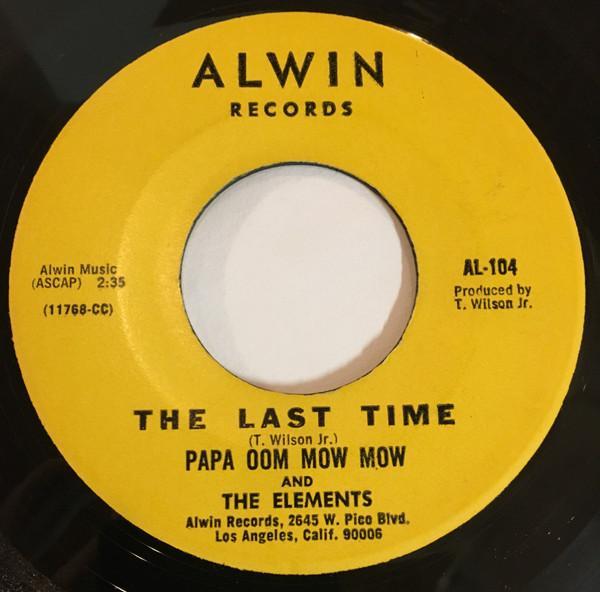 Papa Oom Mow Mow And The Elements - The Last Time