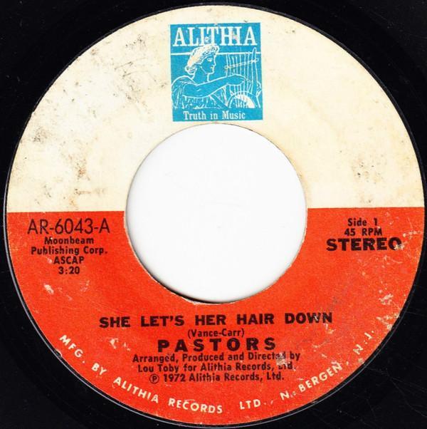 Pastors - She Let's Her Hair Down / Solitude