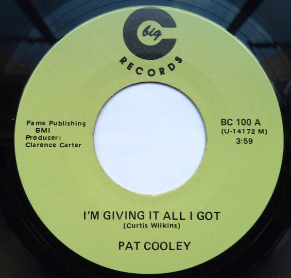 Pat Cooley - I'm Giving It All I Got
