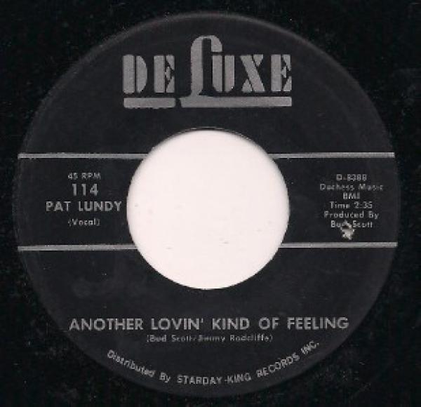 Pat Lundy - Another Lovin' Kind Of Feeling / One Woman
