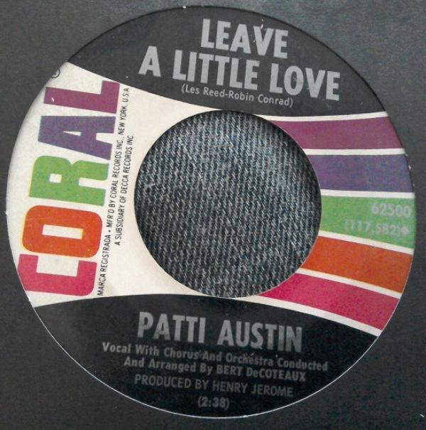 Patti Austin - Leave A Little Love / My Lovelight Ain't Gonna Shine No More