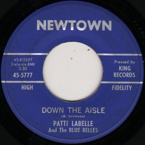 Patti LaBelle And The Bluebells - Down The Aisle (Wedding Song) / C'est La Vie (So Goes Life)