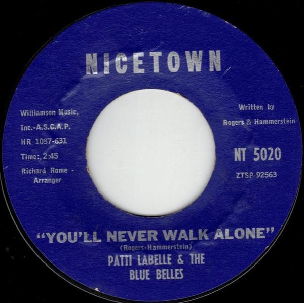 Patti LaBelle And The Bluebells - You'll Never Walk Alone / Decatur Street