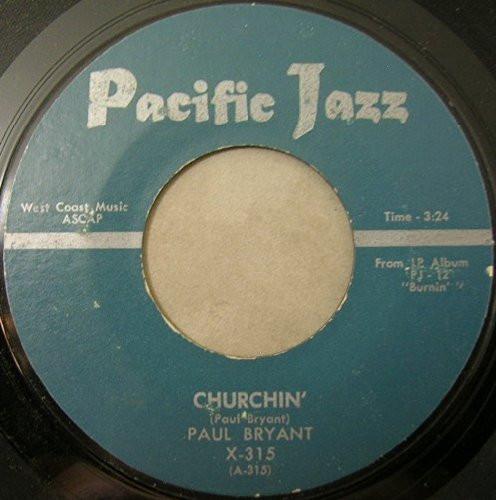 Paul Bryant - Churchin' 