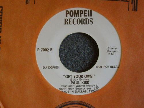 Paul Kirk (2) - On The Road To Love / Get Your Own