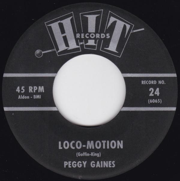 Peggy Gaines, Herbert Hunter - Loco-Motion / Bring It On Home To Me
