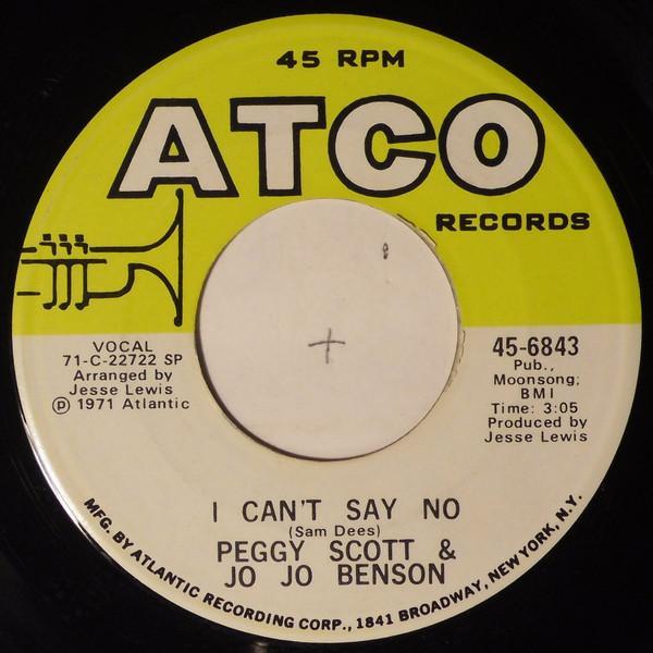 Peggy Scott & Jo Jo Benson - I Can't Say No / Loving Line