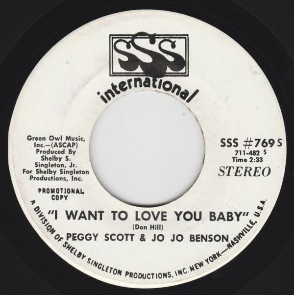 Peggy Scott & Jo Jo Benson - I Want To Love You Baby