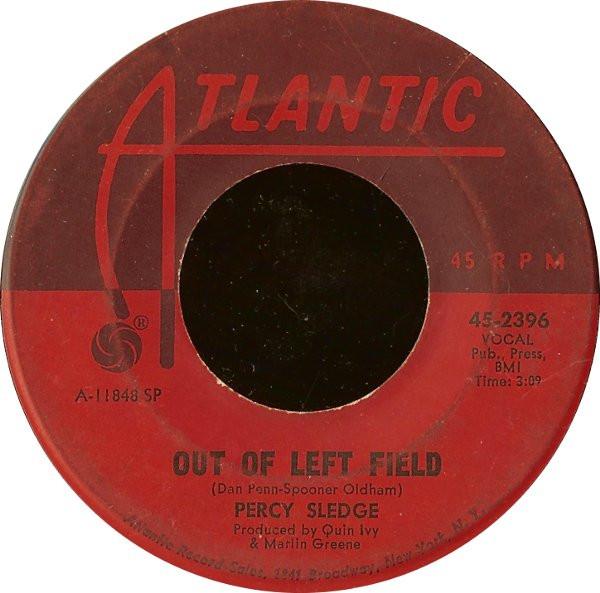 Percy Sledge - Out Of Left Field / It Can't Be Stopped