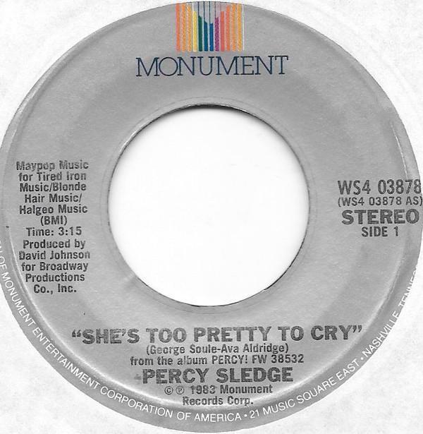 Percy Sledge - She's Too Pretty To Cry / Home Type Thing