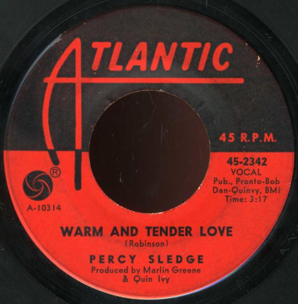 Percy Sledge - Warm And Tender Love / Sugar Puddin'