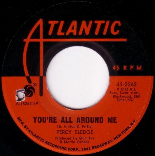 Percy Sledge - You're All Around Me / Self Preservation
