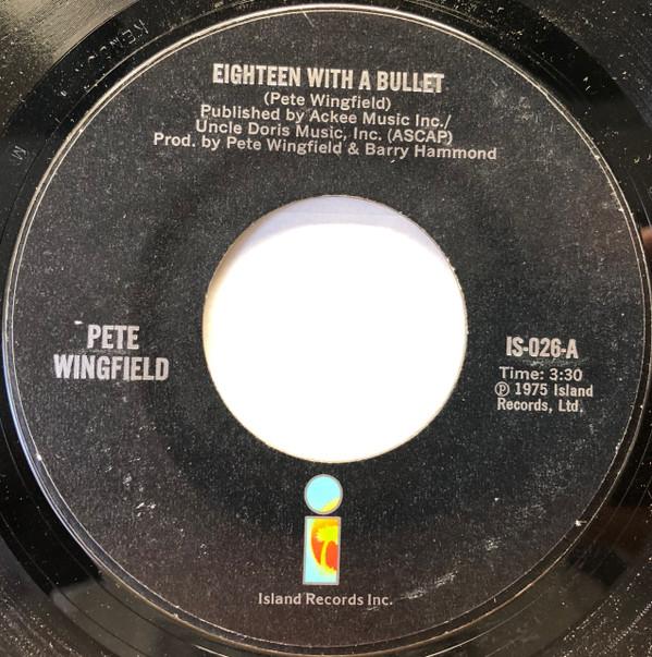 Pete Wingfield - Eighteen With A Bullet