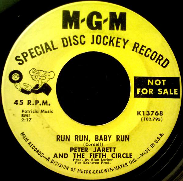 Peter Jarett And The Fifth Circle - Run Run, Baby Run