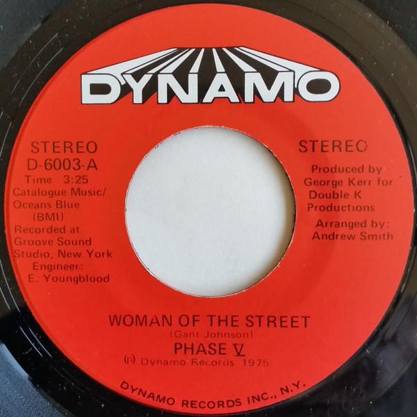 Phase V (2) - Woman Of The Street / There's Got To Be Me