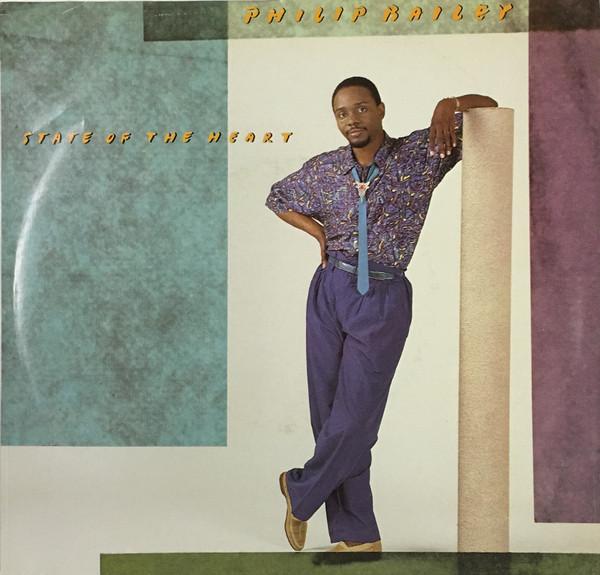 Philip Bailey - State Of The Heart