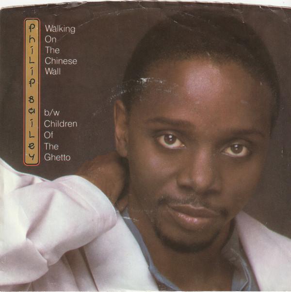 Philip Bailey - Walking On The Chinese Wall