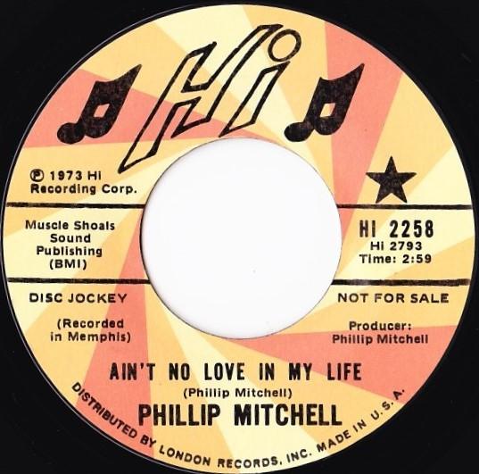Phillip Mitchell - Ain't No Love In My Life