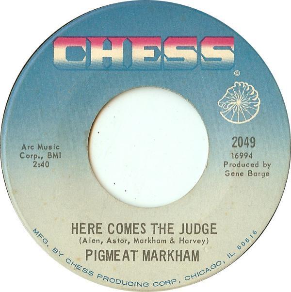Pigmeat Markham - Here Comes The Judge / The Trial