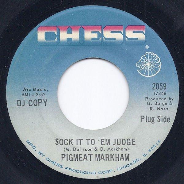 Pigmeat Markham - Sock It To 'Em Judge
