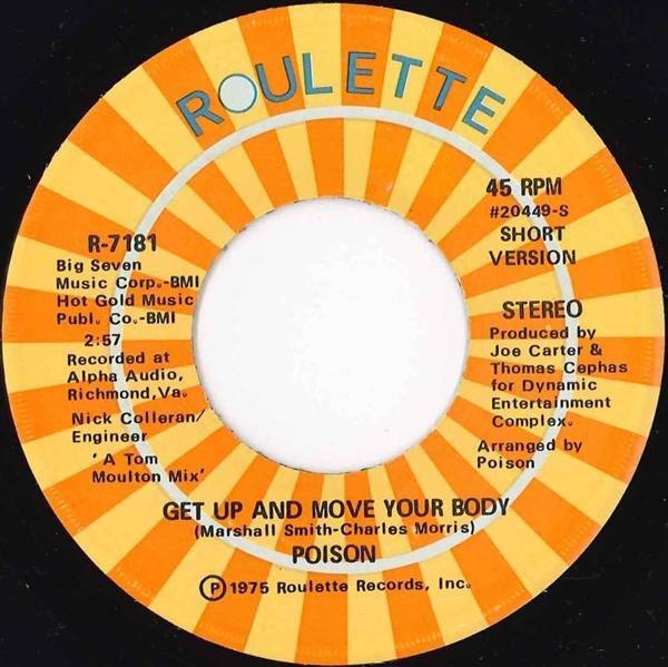 Poison - Get Up And Move Your Body
