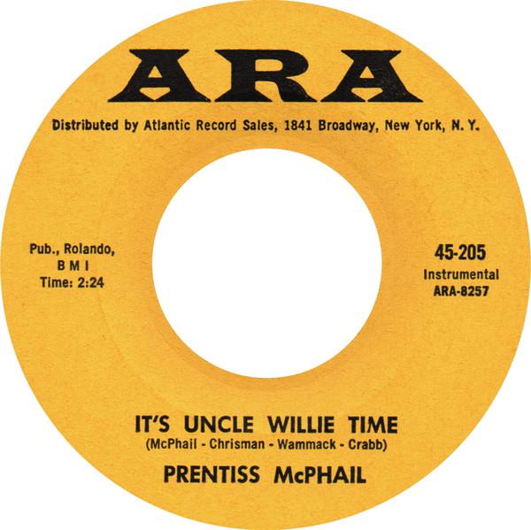 Prentiss McPhail - It's Uncle Willie Time