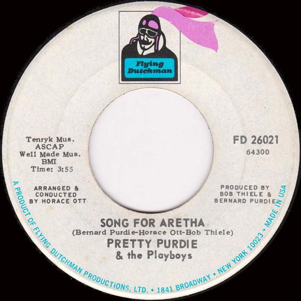 Pretty Purdie And The Playboys - Song For Aretha / Don't Go