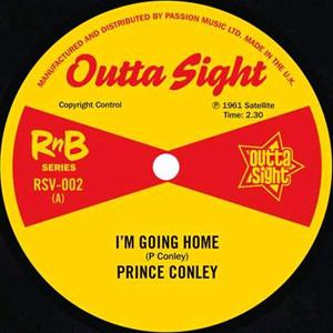 Prince Conley, The Fabulous Playboys - I'm Going Home / Honkey Tonk Woman