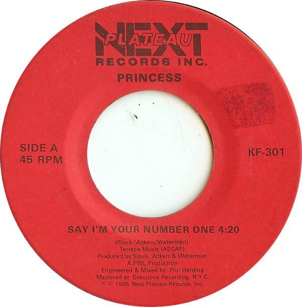 Princess - Say I'm Your Number One