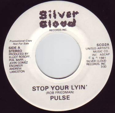 Pulse (11) - Stop Your Lyin'