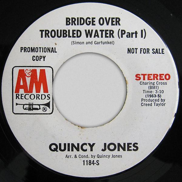 Quincy Jones - Bridge Over Troubled Water