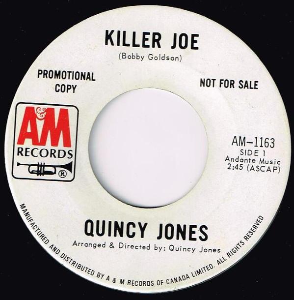 Quincy Jones - Killer Joe / Oh Happy Day
