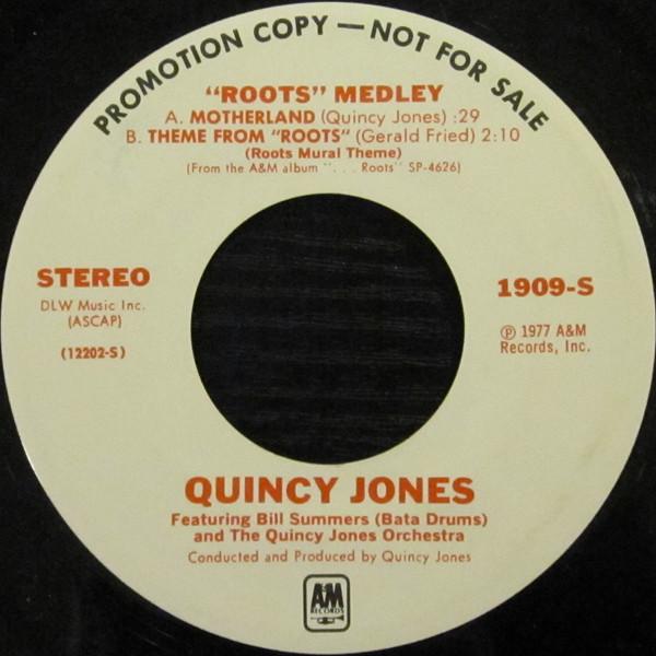 Quincy Jones - Roots Medley / Many Rains Ago (Oluwa)